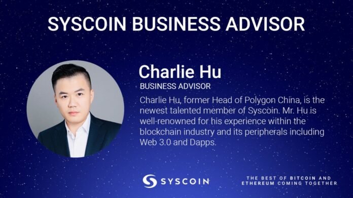 Syscoin lures Polygon’s head of China Charlie Hu Syscoin lures Polygon’s head of China Charlie Hu